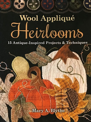 Wool Applique Heirlooms