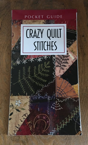 Crazy Quilt Stitches - Pocket Guide